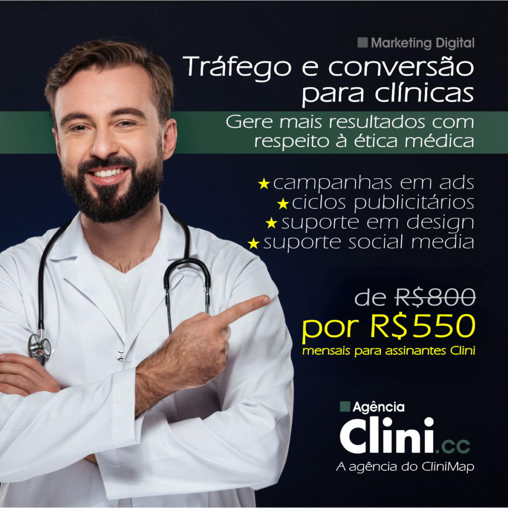 Marketing Digital - Tráfego e Conversão  para clínicas. Gere mais resultados com respeito à ética médica.

Campanhas em ads
Ciclos publicitários
Suporte em design
Suporte em social media

De R$800,00 por R$550,00 mensais para assinantes Clini.

Agência Clini.cc
A agência do CliniMap